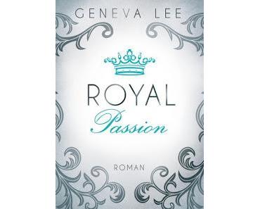 Royal 01 - Royal Passion von Geneva Lee