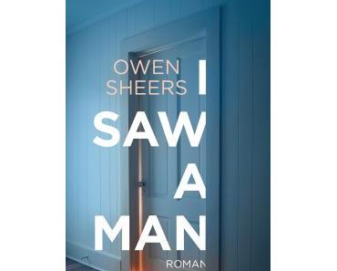 [Neuzugang] I Saw a Man von Owen Sheers