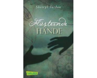(Rezension)- Sherryl Jordan “Flüsternde Hände”