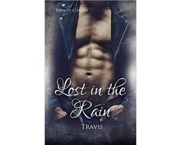 [Rezension] „Lost in the rain – Travis“, Rhiana Corbin ( rouven finn Verlag)