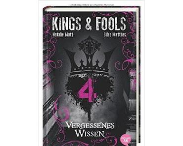 [Rezension] Kings & Fools Band 4 - Vergessenes Wissen