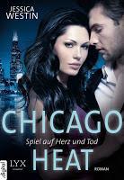 [Serientipp] Romantic Thrill: Chicago Heat Serie von Jessica Winter