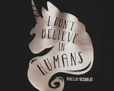 Wenn Einhörner nicht an Menschen glauben