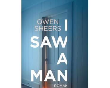 [Rezension] I Saw a Man von Owen Sheers
