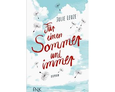[Neuheit der Woche] Für einen Sommer und immer von Julie Leuze