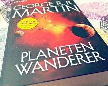 Rezension ~ Planetenwanderer von George R. R. Martin