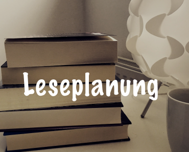 [to be read + currently reading] Leseplanung April