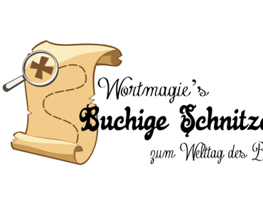 Wortmagie’s Buchige Schnitzeljagd zum Welttag des Buches – Rätsel #3