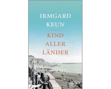 Keun, Irmgard: Kind aller Länder