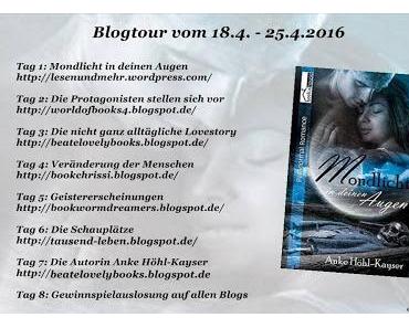 [Blogtour] Blogtour "Mondlicht in deinen Augen" von Anke Höhl-Kayser - Mein Thema: Autoreninterview