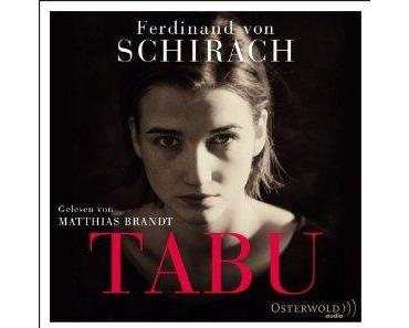 Rezension: Tabu von Ferdinand von Schirach (Hörbuch)