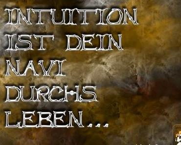Vertrau Deiner Intuition