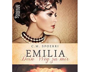 [Rezension] Emilia - Dein Weg zu mir von C. M. Spoerri