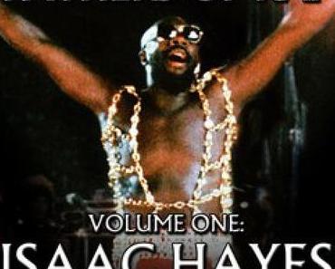 Fathers of Rap Volume #1: Isaac Hayes