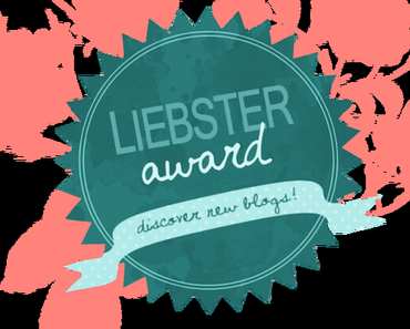 [Nominiert] Liebster Award 3.0