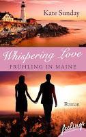 [Rezension] Kate Sunday - Whispering Love "Frühling in Maine