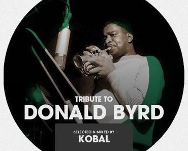 Tribute to DONALD BYRD – selected by KOBAL
