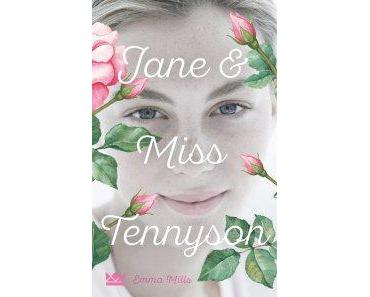 Mills, Emma: Jane & Miss Tennyson