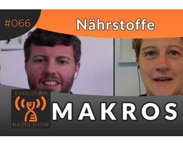 Evolution Radio Show Folge #066: Obsession mit Makros