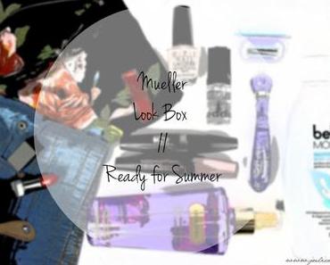 Müller Look Box // Ready for Summer