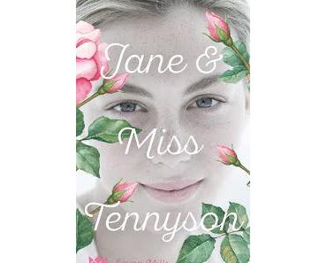 [Rezension] Jane & Miss Tennyson