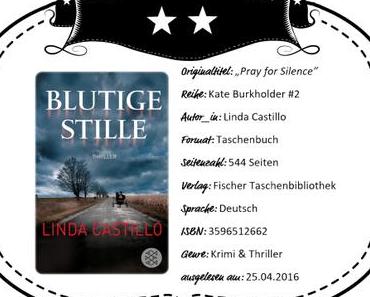 Linda Castillo – Blutige Stille