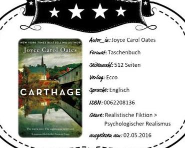 Joyce Carol Oates – Carthage