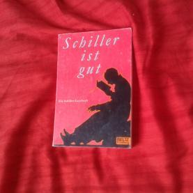 (Rezension) – Schiller ist gut