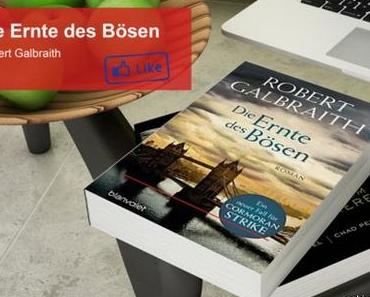 Die Ernte des Bösen von Robert Galbraith – Eine Rezension