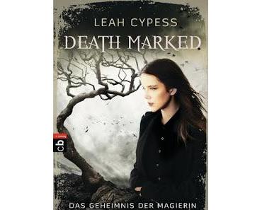 Rezension Death Marked Band 2 von Leah Cypress