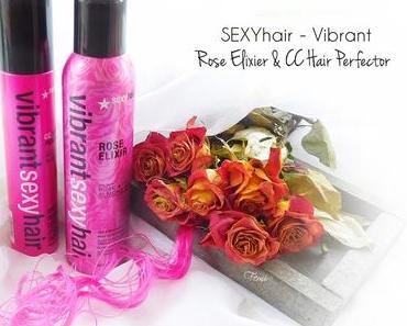 SEXYHAIR Vibrant - Rose Elixir & CC Hair Perfector - Rose & Almond Oil