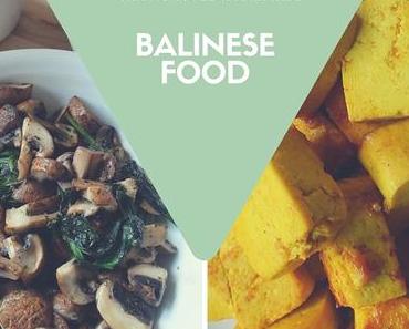 EAT: Bali Warung Food easy daheim nachgekocht