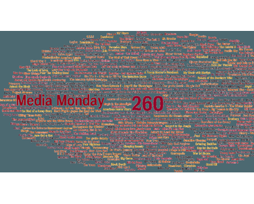 Media Monday #260 oder Fußball