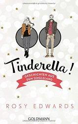 Rezension - Rosy Edwards - Tinderella: Geschichten aus dem Singleland