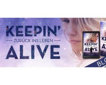 [Blogtour] »Keepin' Alive - Zurück ins Leben« - Die Gewinner