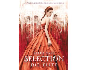 [Rezension] Selection, Bd. 2: Die Elite - Kiera Cass