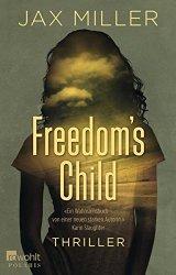 Rezension: „Freedom’s Child“