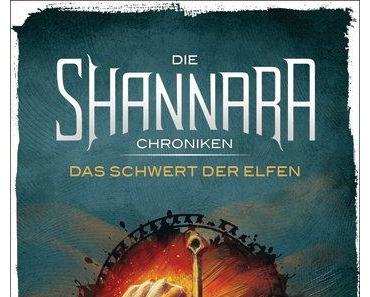 Die Shannara Chroniken – Das Schwert der Elfen | Terry Brooks