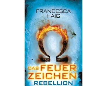 Rezension: Das Feuerzeichen - Rebellion 2/3