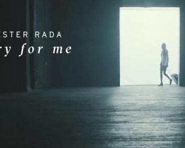 Videotipp: Ester Rada – Cry For Me
