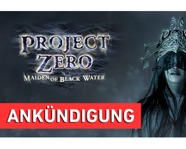 Streamankündigung Project Zero: Priesterin des schwarzen Wassers Wii U