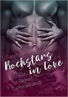 [Buchvorstellung] Rockstars in love - das Sammelband von Sarah Seitz "Echtzeit, Befreit & Heimkehr"