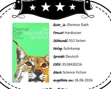 Dietmar Dath – Die Abschaffung der Arten