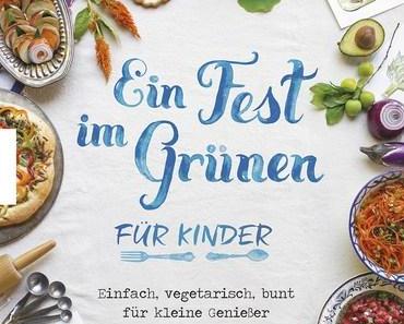Rezension: Ein Fest im Grünen für Kinder