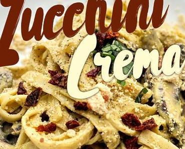 Vegan Zucchini Crema zu Pasta