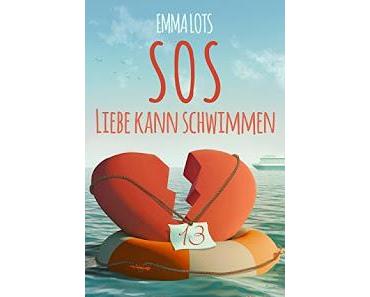 Ich lese.. SOS-Liebe kann schwimmen von Emma Lots