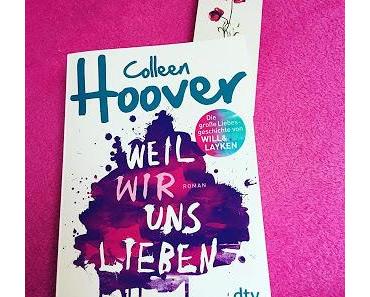 Rezension zu Weil wir uns lieben von Colleen Hoover