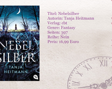 [Rezension] Nebelsilber von Tanja Heitmann