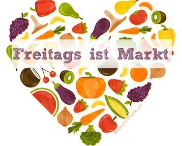 Freitags ist Markt [August]