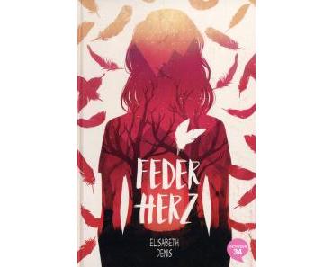 Denis, Elisabeth: Federherz
